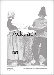 Ack, Ack SATB choral sheet music cover Thumbnail